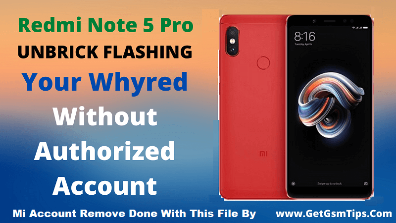 Redmi Note 5 Pro Whyred Flashing
