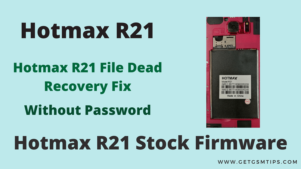 Hotmax R21 Flash File Free