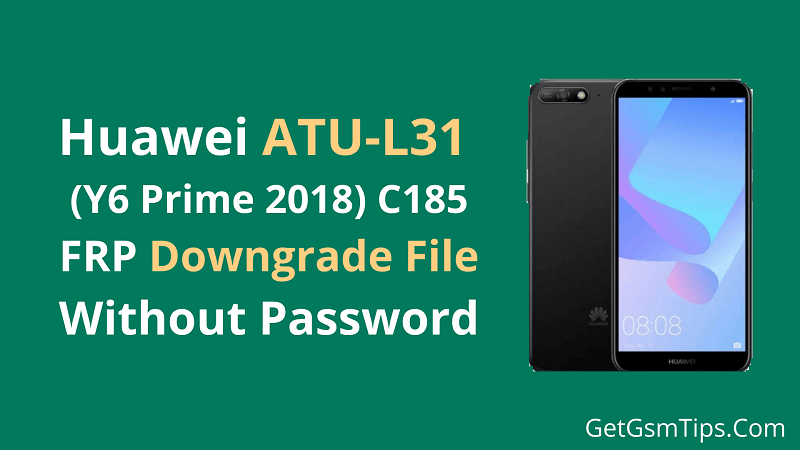 Downgrade File For ATU-L31