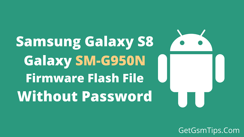 Samsung SM-G950N Firmware