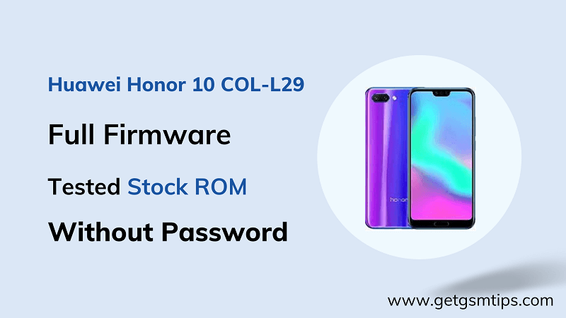 Huawei Honor 10 COL-L29 Firmware 