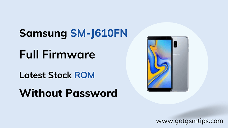 Samsung SM-J610FN Firmware