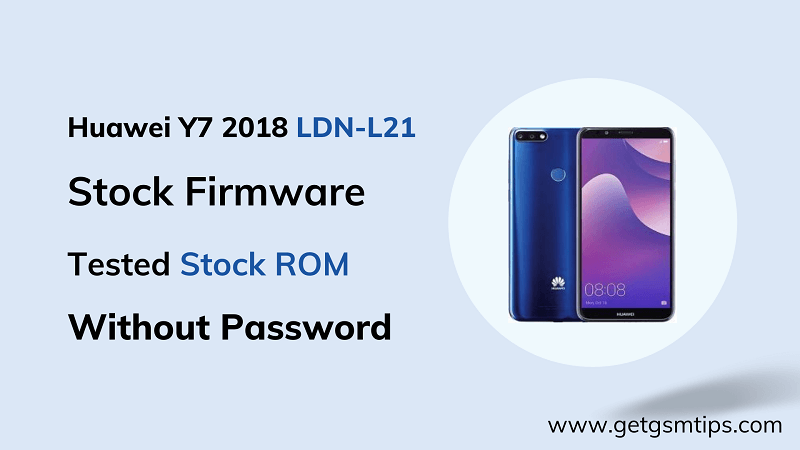 Huawei Y7 2018 LDN-L21 Firmware