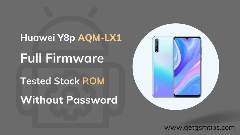 Huawei Y8p AQM-LX1 Firmware