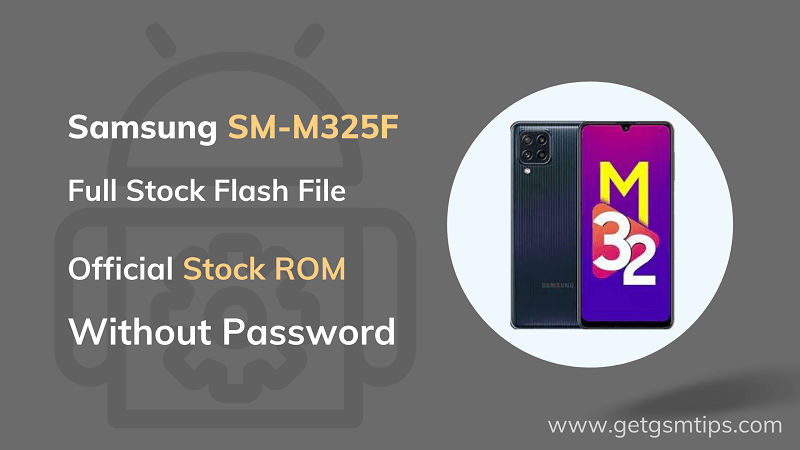 SM-M325F Full Firmware
