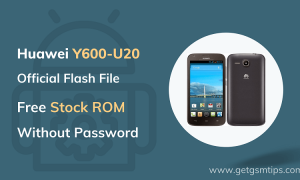 Huawei Y600-U20 Firmware (Flash File) Stock ROM