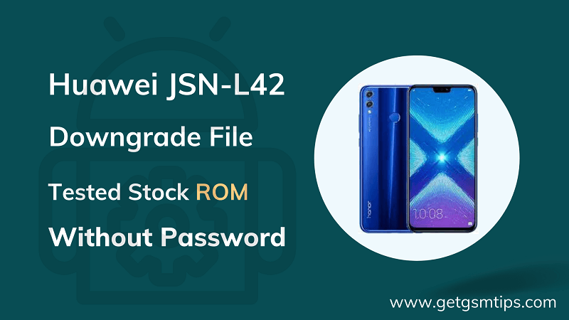 Downgrade File For JSN-L42