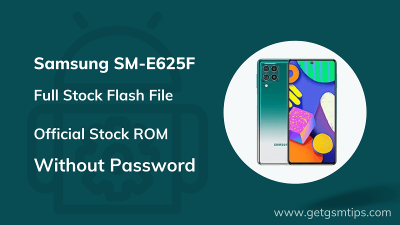 Samsung SM-E625F Firmware
