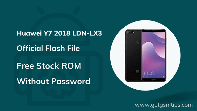 Huawei Y7 2018 LDN-LX3 Firmware