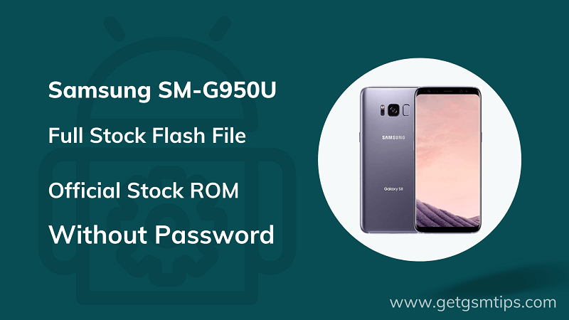 Samsung SM-G950U Firmware