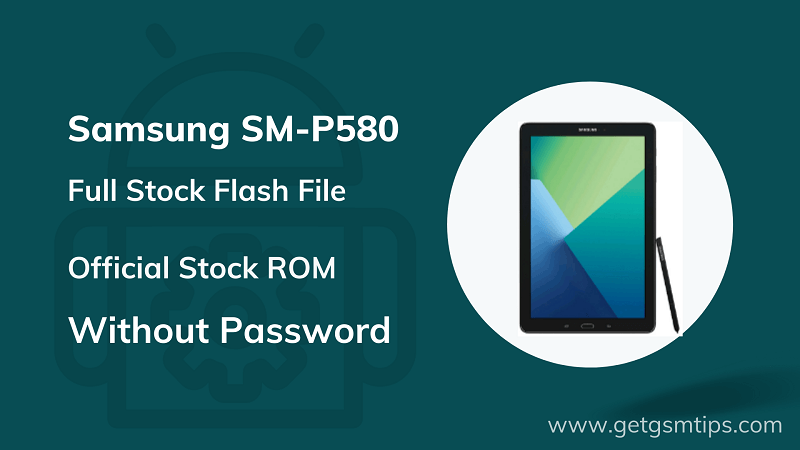Samsung SM-P580 Firmware