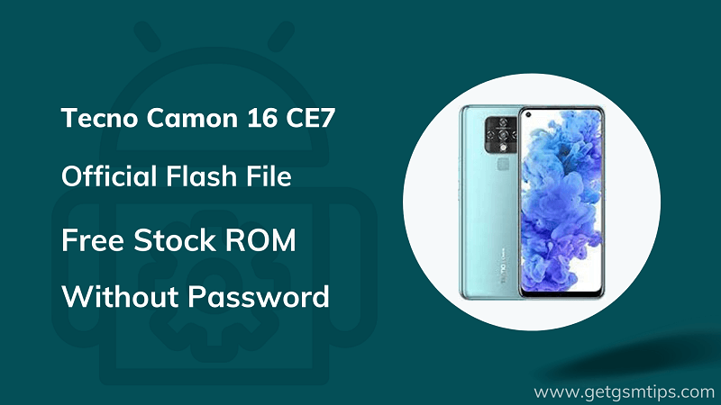 Tecno Camon 16 CE7 Flash File