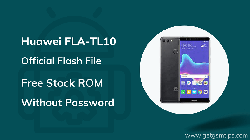 Huawei FLA-TL10 Firmware