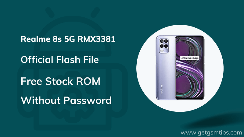 Realme 8s 5G RMX3381 Firmware