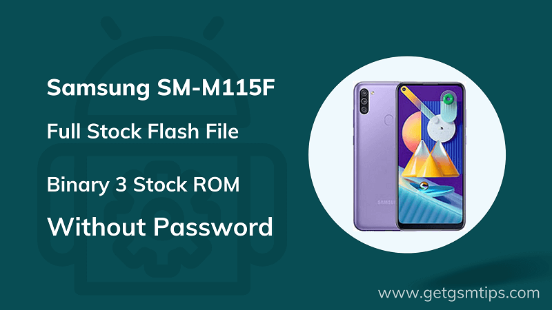SM-M115F Binary 3 Full Firmware