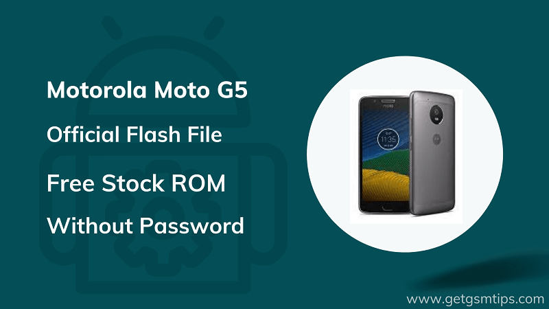 Motorola Moto G5 XT1677 Firmware