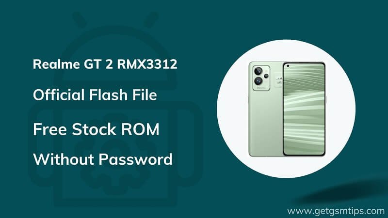 Realme GT 2 RMX3312 Firmware