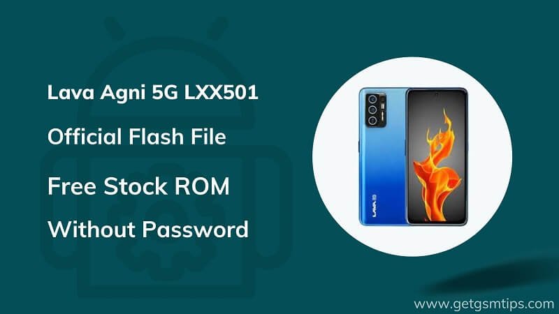 Lava Agni 5G LXX501 Firmware