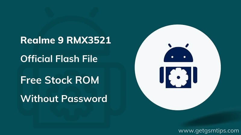 Realme 9 RMX3521 Firmware