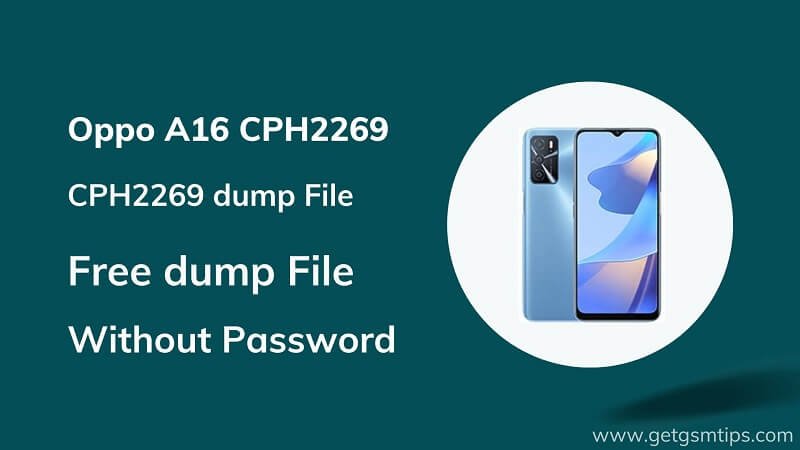 Oppo A16 CPH2269 dump File