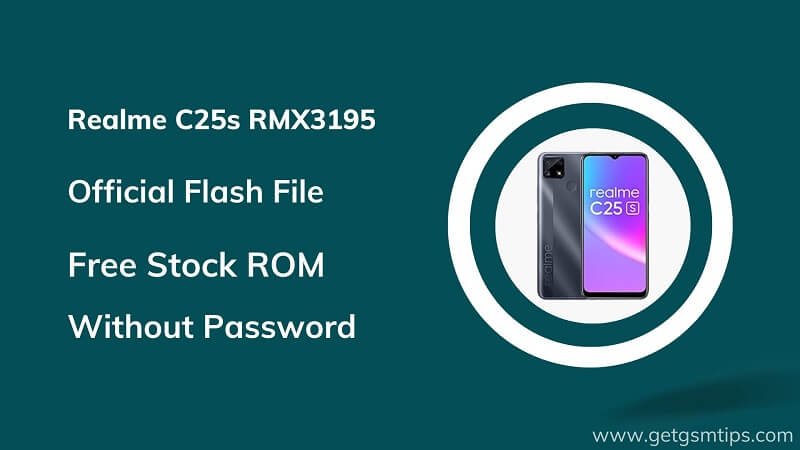 Realme C25s RMX3195 Firmware