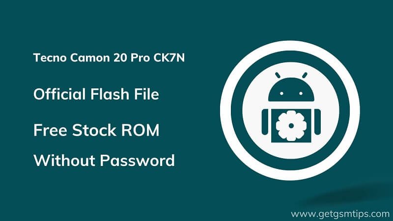 Tecno Camon 20 Pro CK7N Firmware